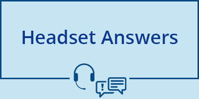 Headset Answers